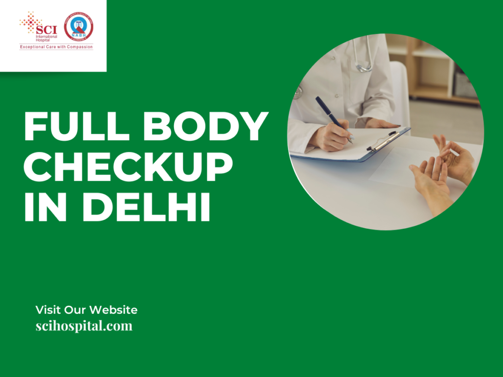 Know about Pricing and other details about Full body checkup in Delhi