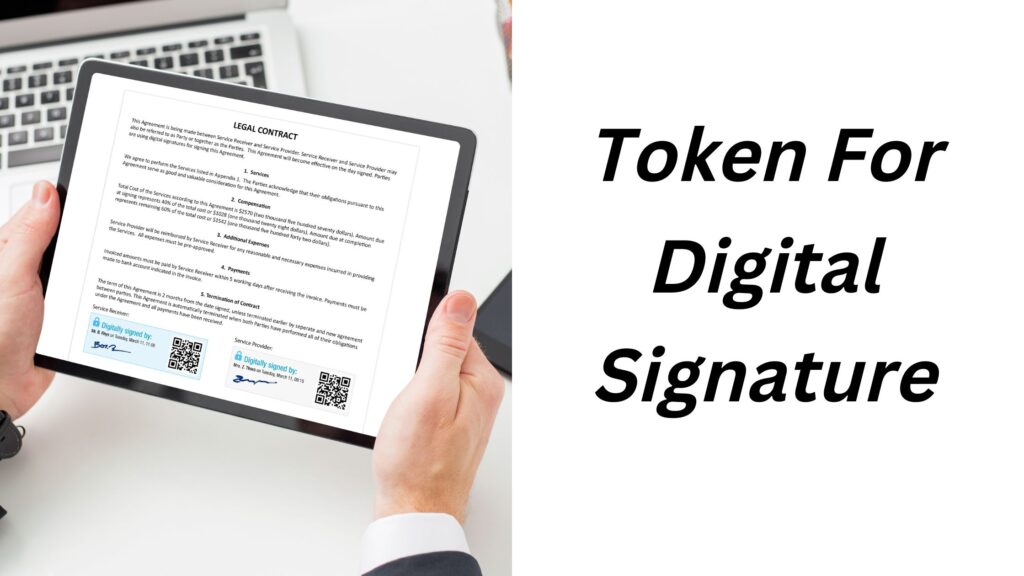 Token For Digital Signature